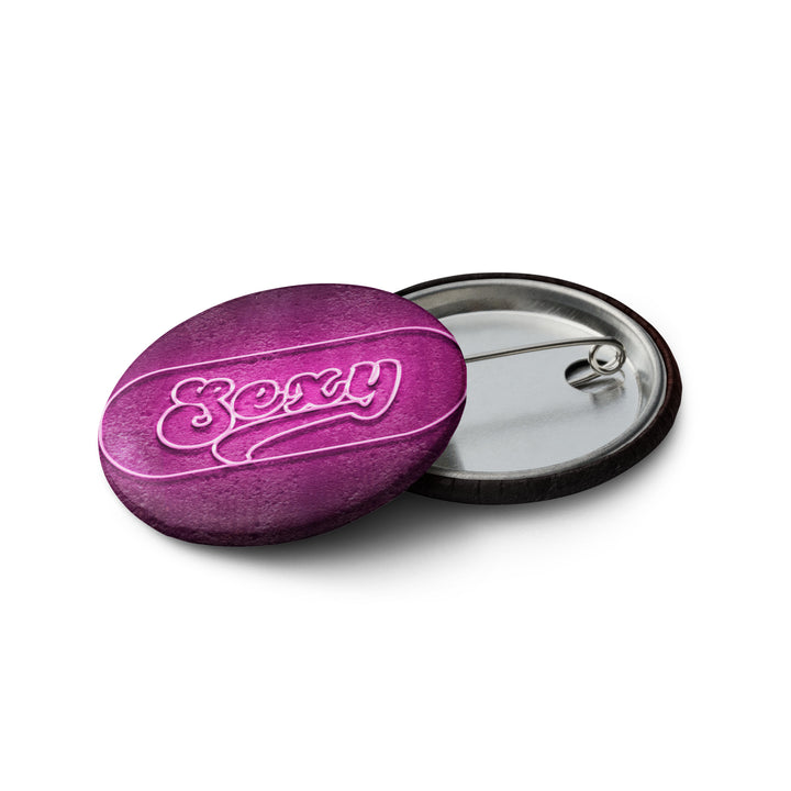 sexy pin button 1.25 inches