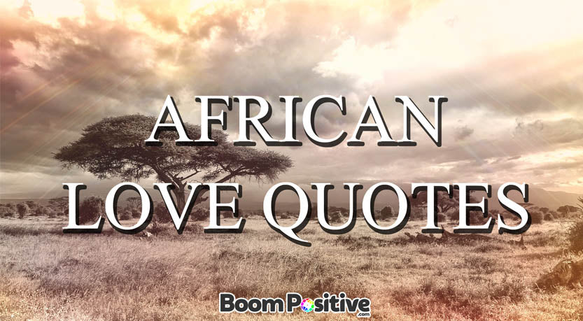 African love quotes and proverbs 