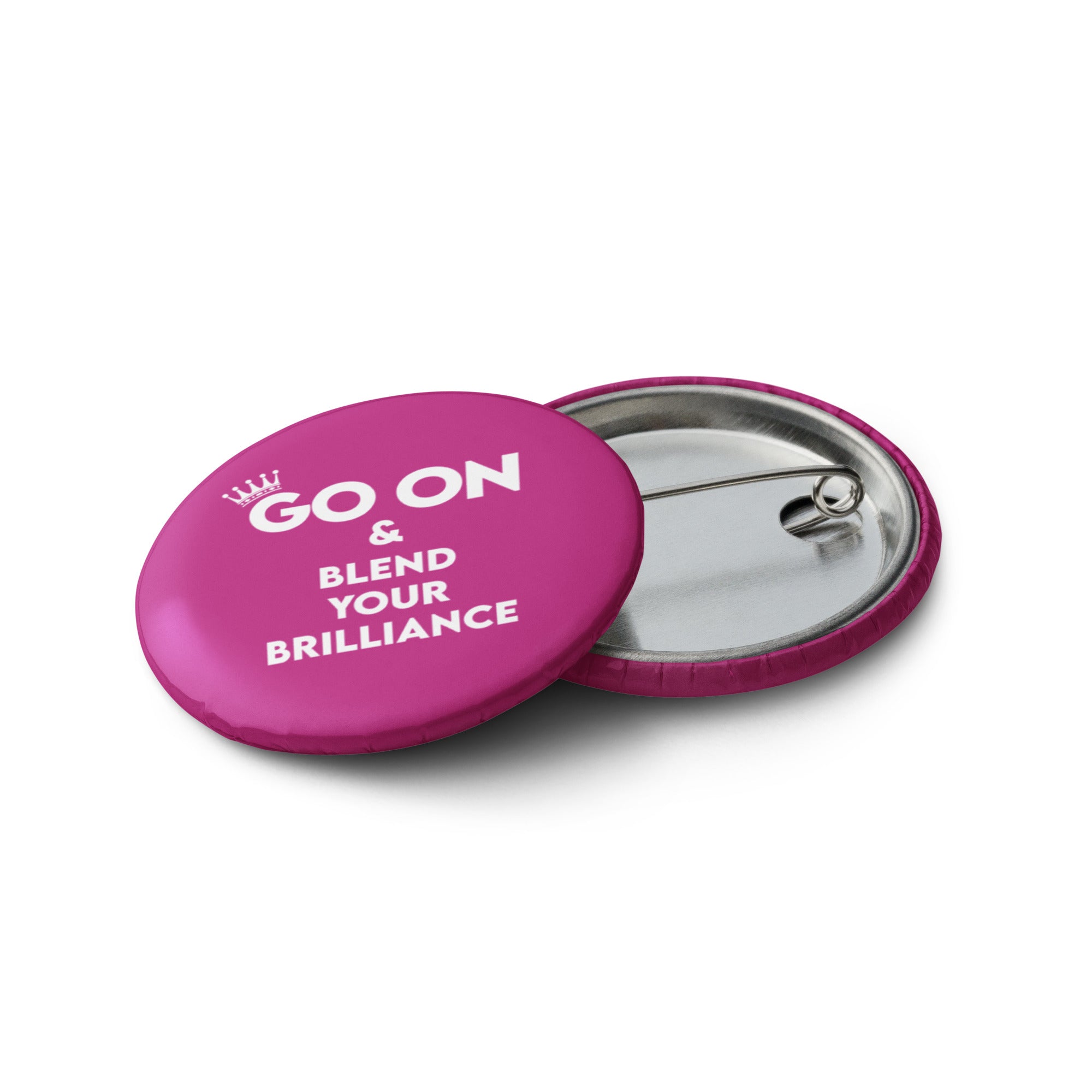 Go On And Blend Your Brilliance Pin Buttons – Boom Positive