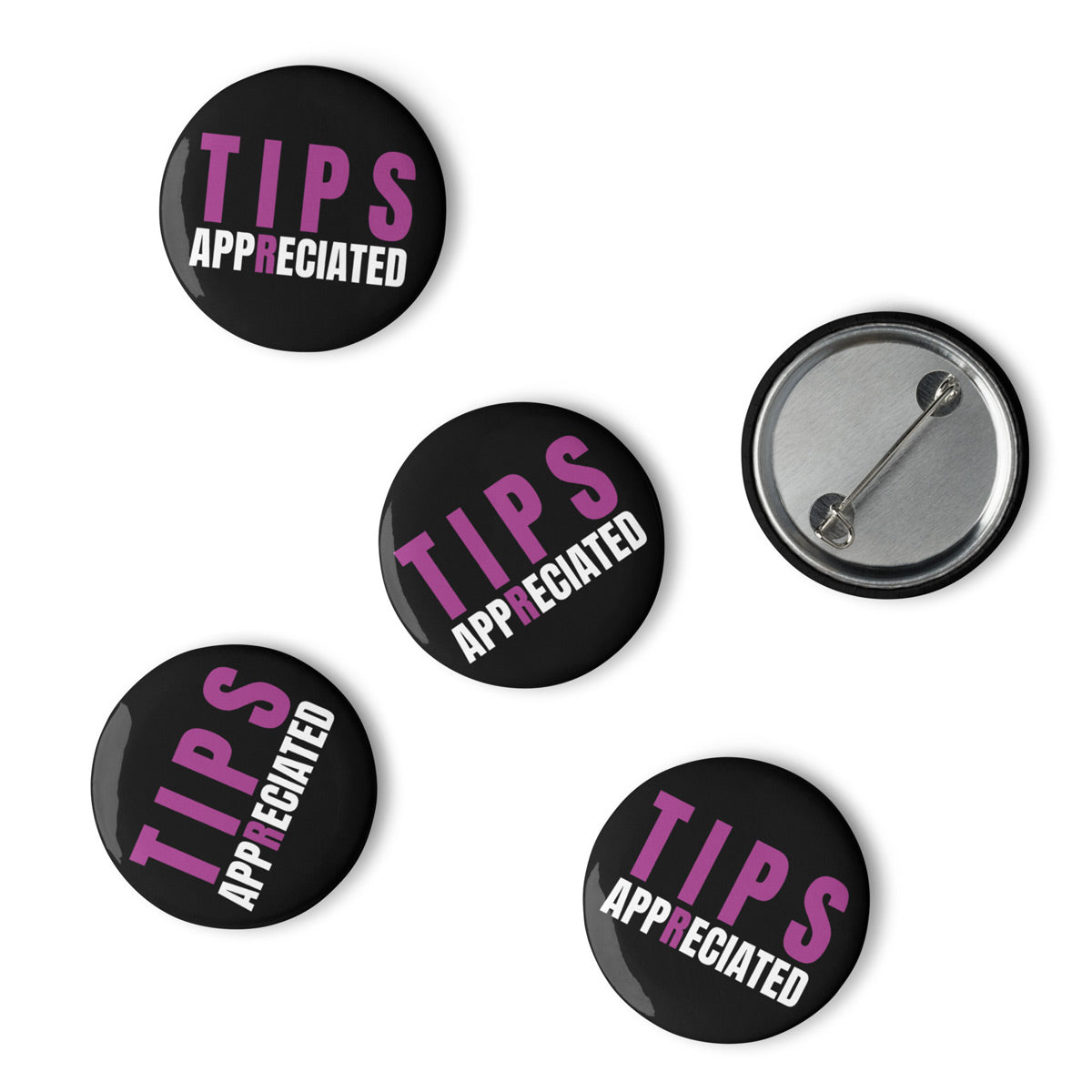 Tips Appreciated | Pin Buttons With Glossy Finish Set Of 5 – Boom Positive