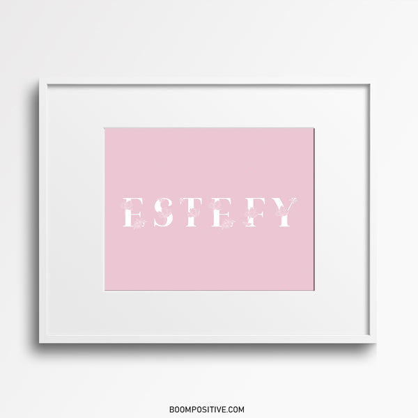 Estefy | Printable girl name